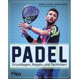 Padel - Grundlagen, Regeln u. Technik